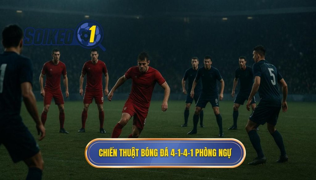 Chiến thuật bóng đá 4-1-4-1 phòng ngự