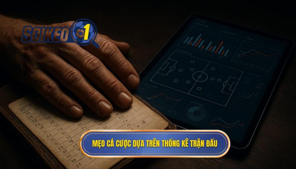 Mẹo cá cược dựa trên thống kê trận đấu