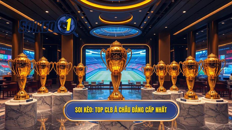 Top 10 CLB nổi tiếng nhất châu Á: Những gã khổng lồ sân cỏ